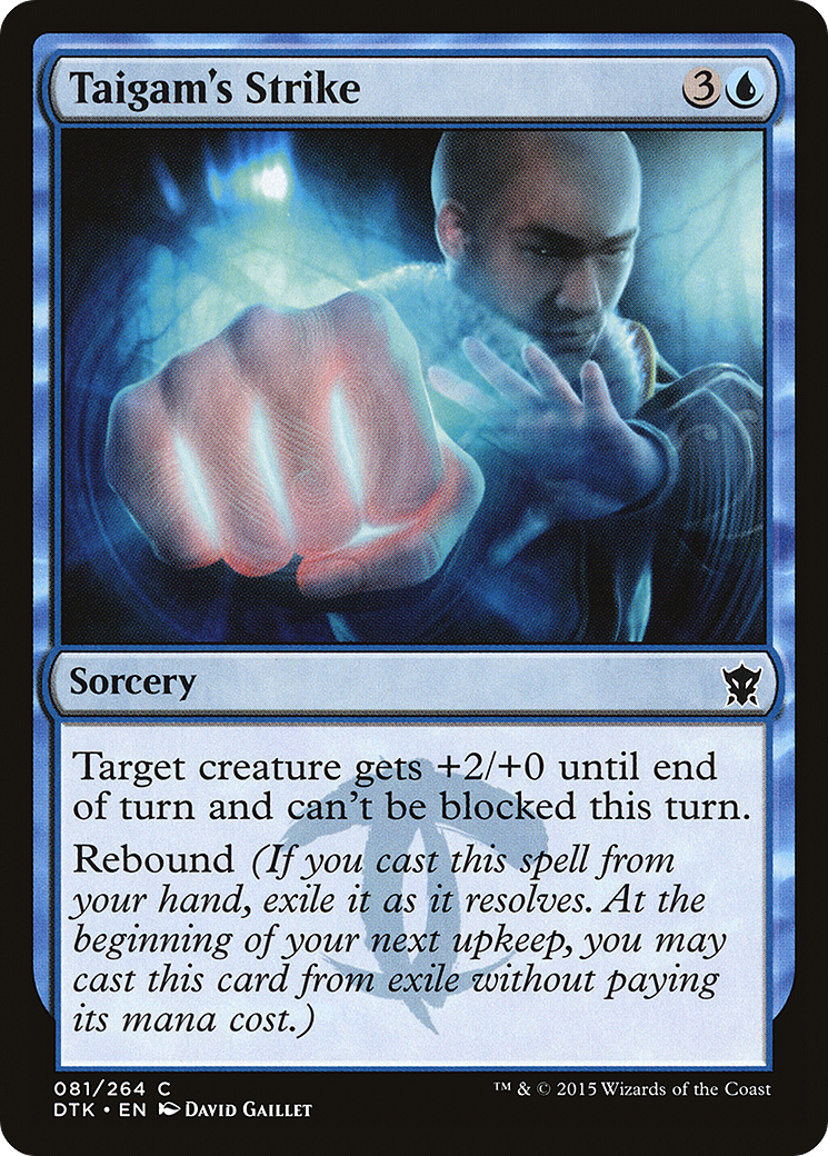 Taigam's Strike [DTK-81]