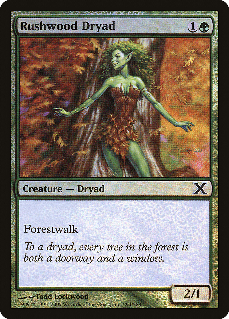 Rushwood Dryad [10E-294★]
