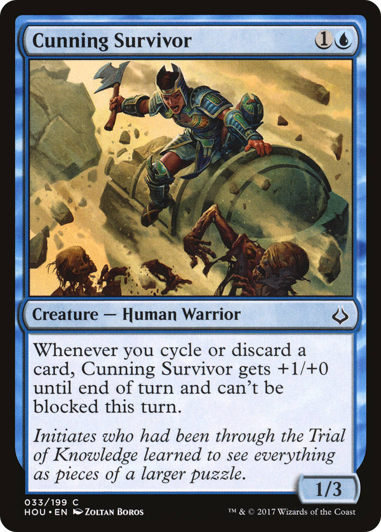 Cunning Survivor [HOU-33]