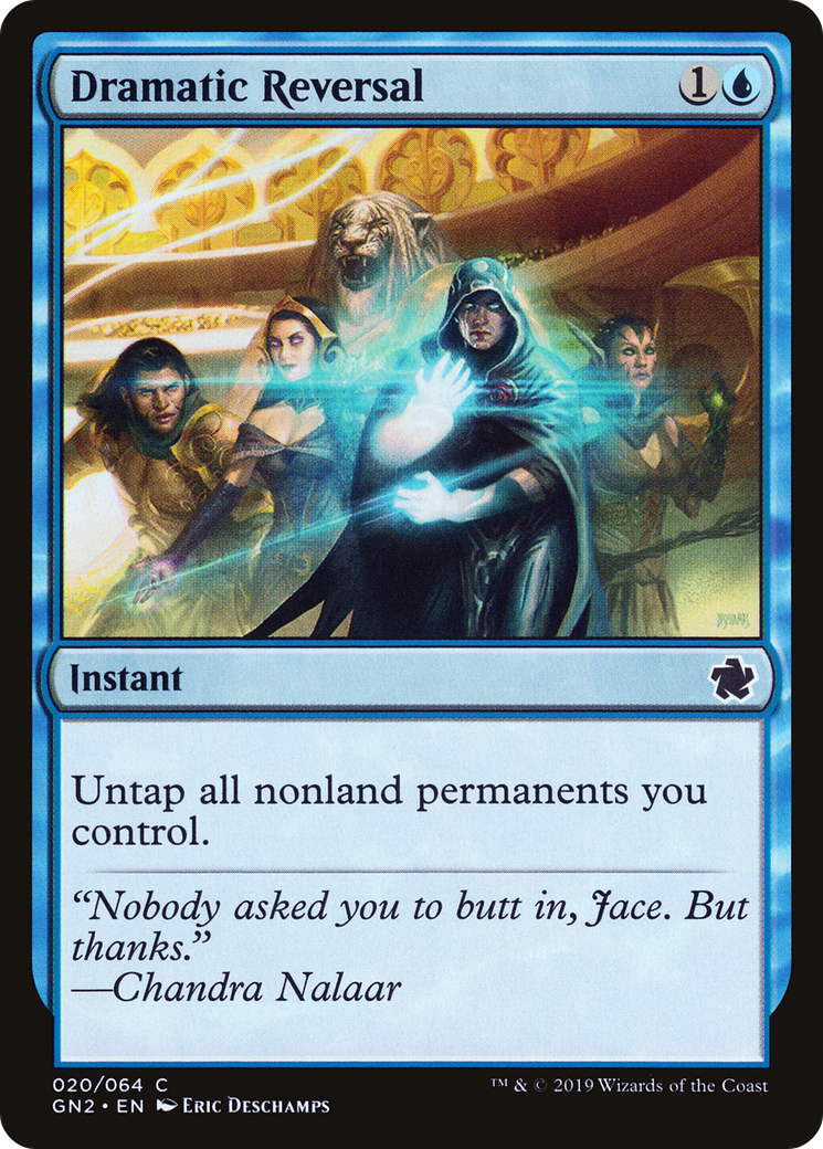 Dramatic Reversal [GN2-20]