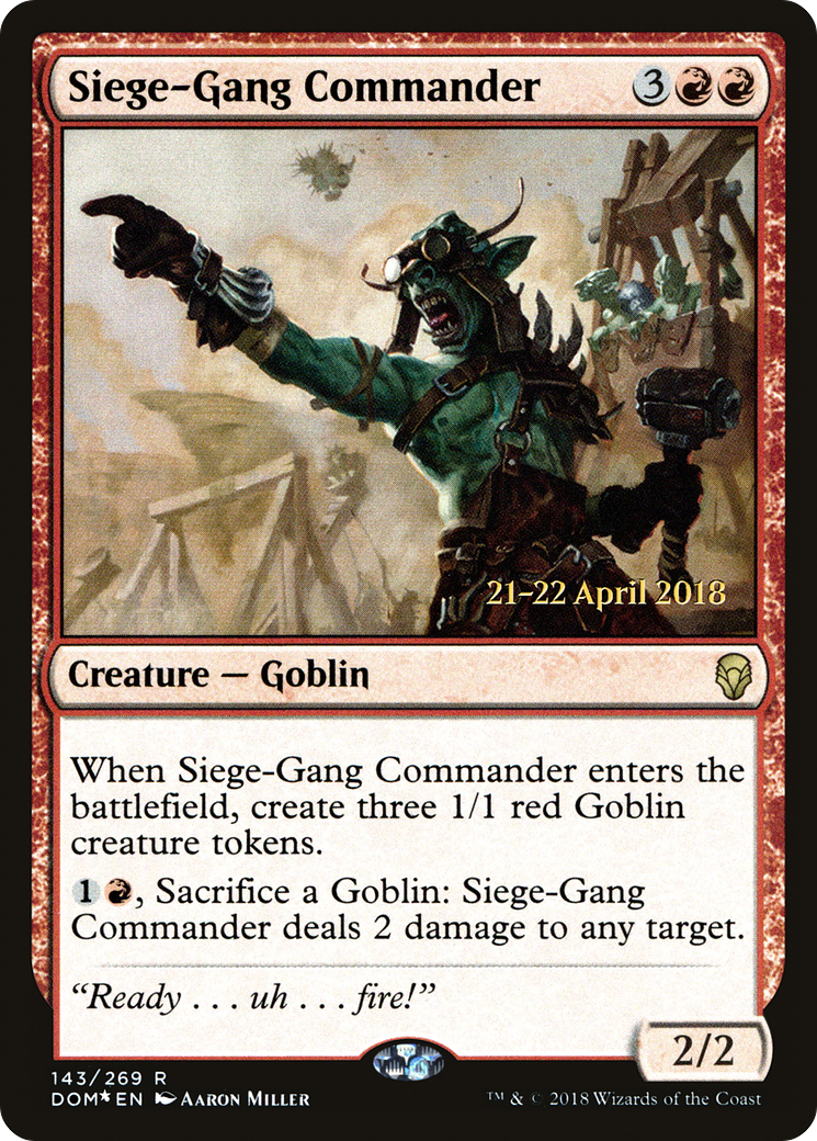 Siege-Gang Commander - Prerelease Promo [PDOM-143s]