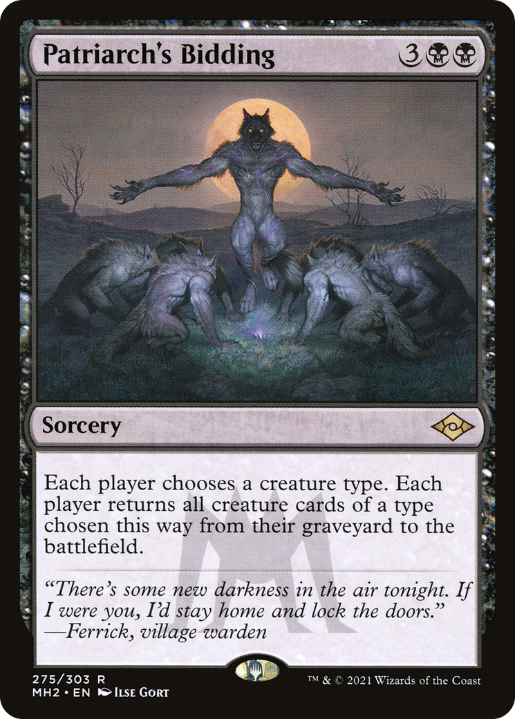 Patriarch's Bidding [MH2-275]