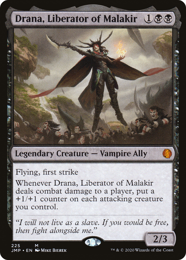Drana, Liberator of Malakir [JMP-225]