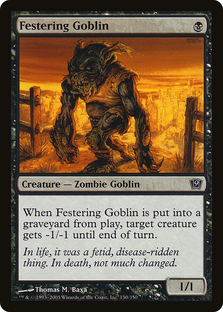 Festering Goblin [9ED-130★]