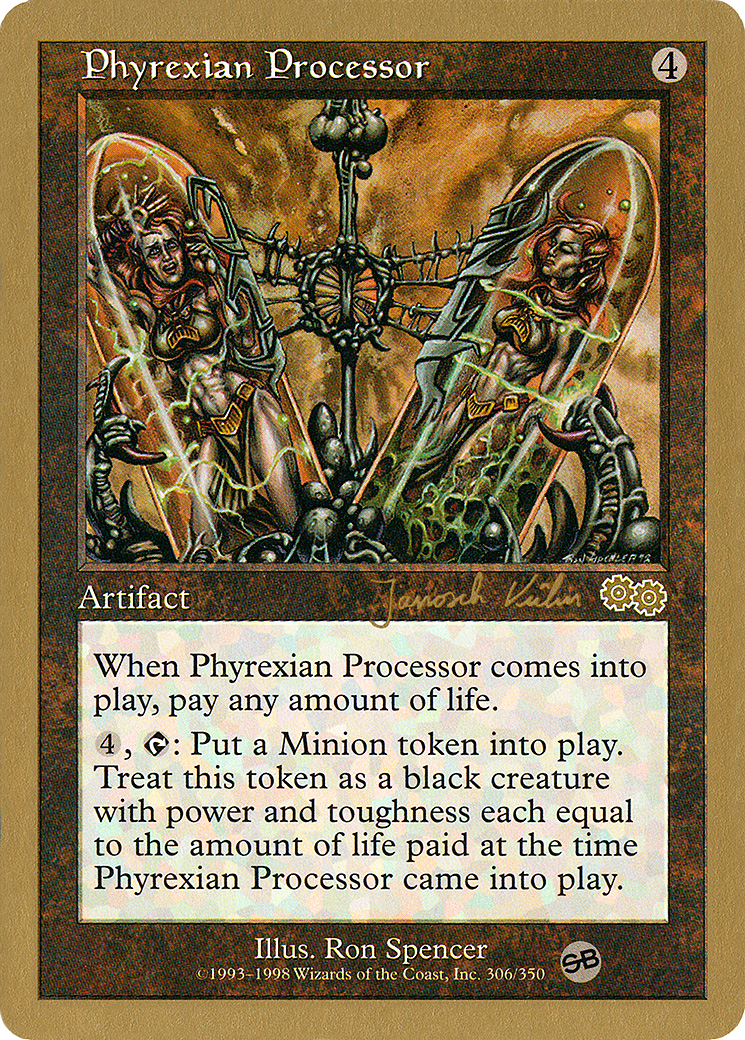 Phyrexian Processor [WC00-jk306sb]