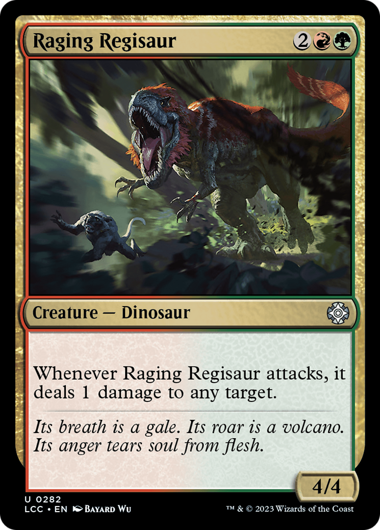 Raging Regisaur [LCC-282]