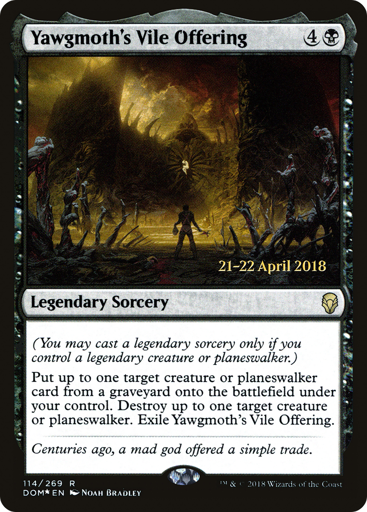 Yawgmoth's Vile Offering - Prerelease Promo [PDOM-114s]