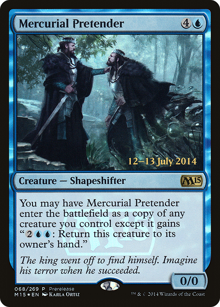 Mercurial Pretender - Prerelease Promo [PM15-68]