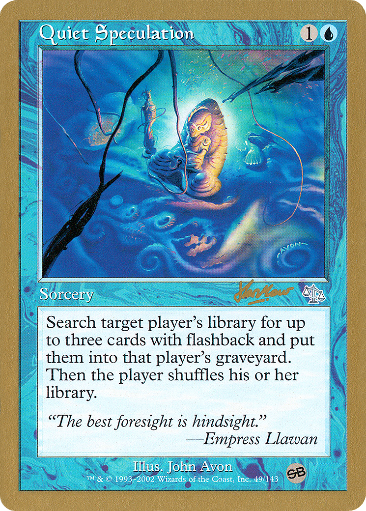 Quiet Speculation [WC02-shh49sb]