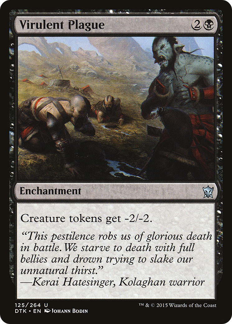 Virulent Plague [DTK-125]
