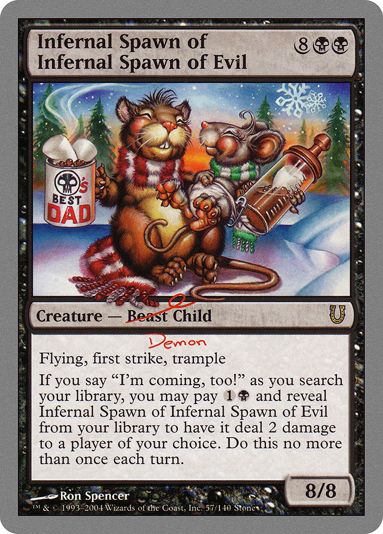 Infernal Spawn of Infernal Spawn of Evil [UNH-57]
