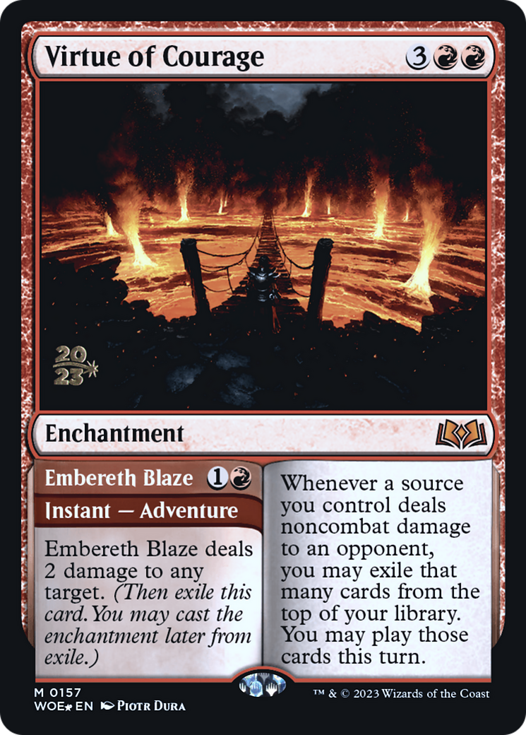 Virtue of Courage // Embereth Blaze - Prerelease Promo [PWOE-157s]