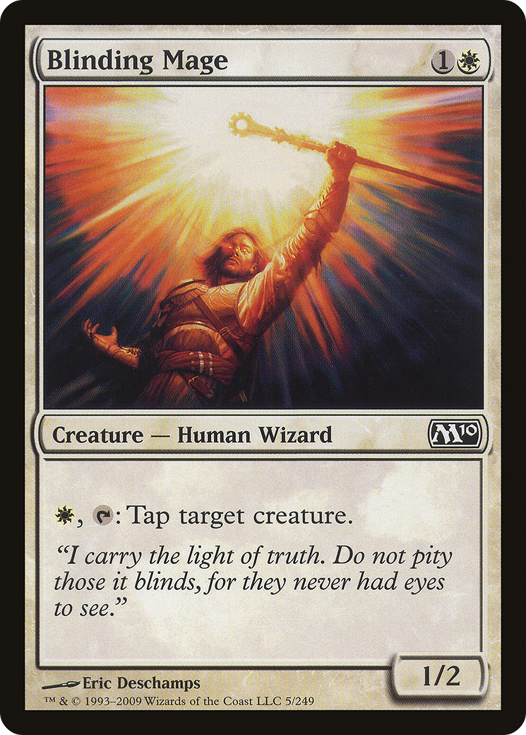 Blinding Mage [M10-5]