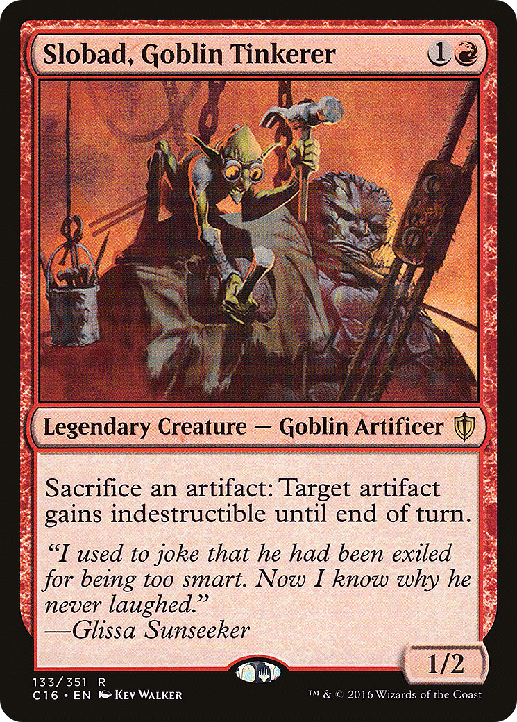 Slobad, Goblin Tinkerer [C16-133]