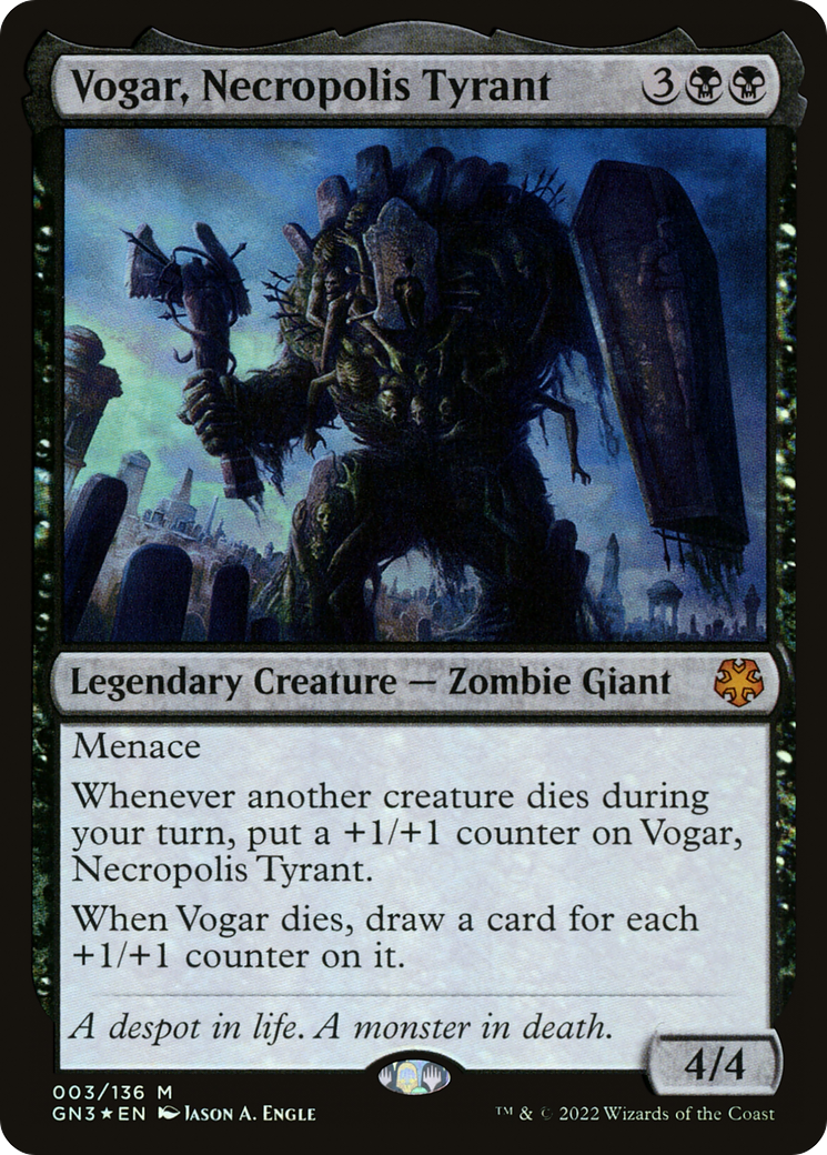 Vogar, Necropolis Tyrant [GN3-3]