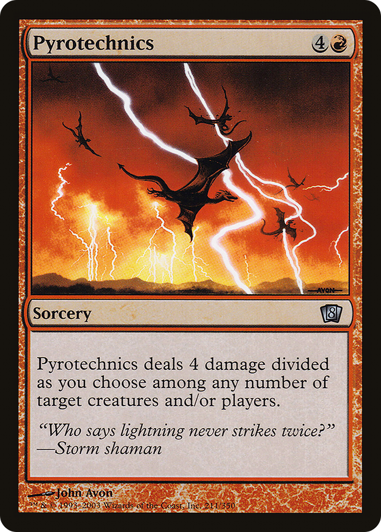 Pyrotechnics [8ED-211★]