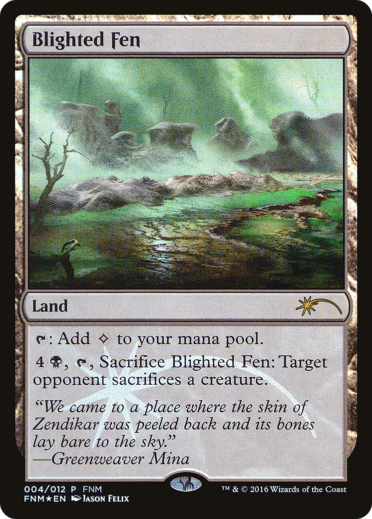 Blighted Fen - Promo [F16-4]