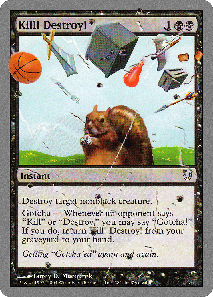 Kill! Destroy! [UNH-58]