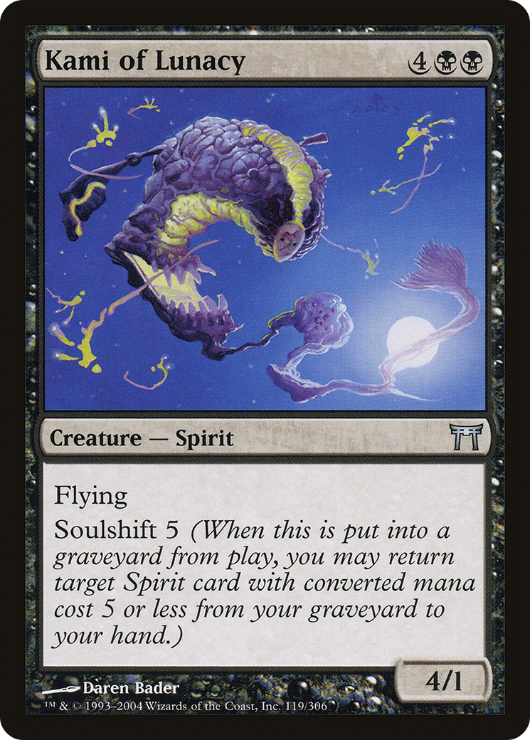 Kami of Lunacy [CHK-119]