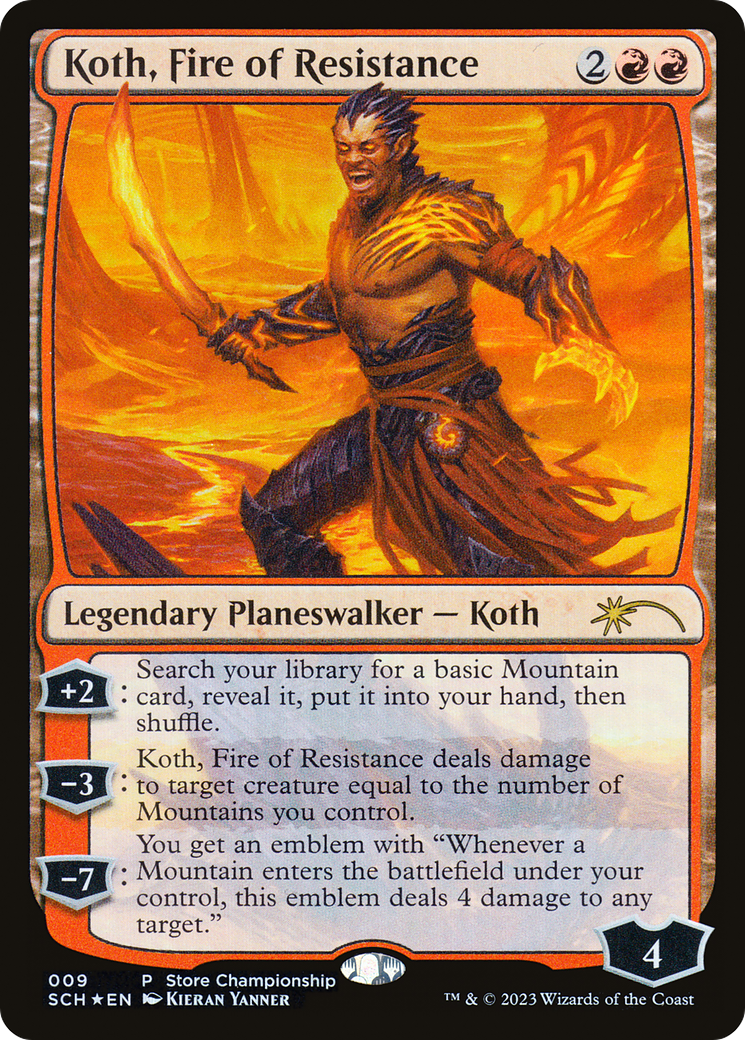 Koth, Fire of Resistance - Promo [SCH-9]