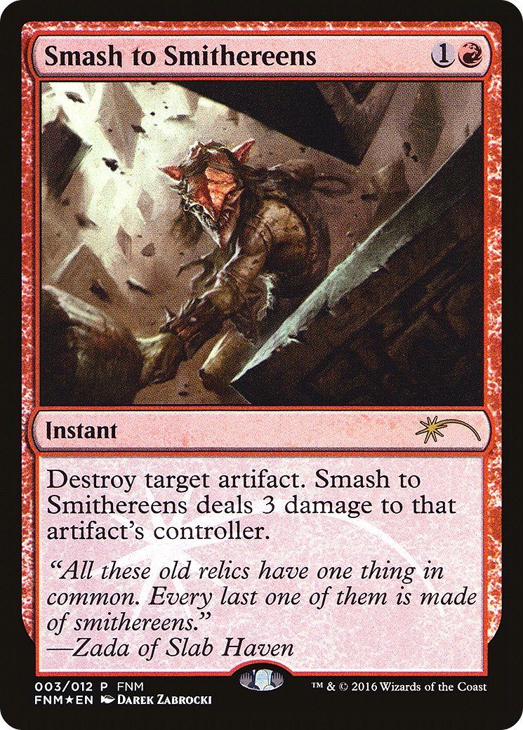 Smash to Smithereens - Promo [F16-3]