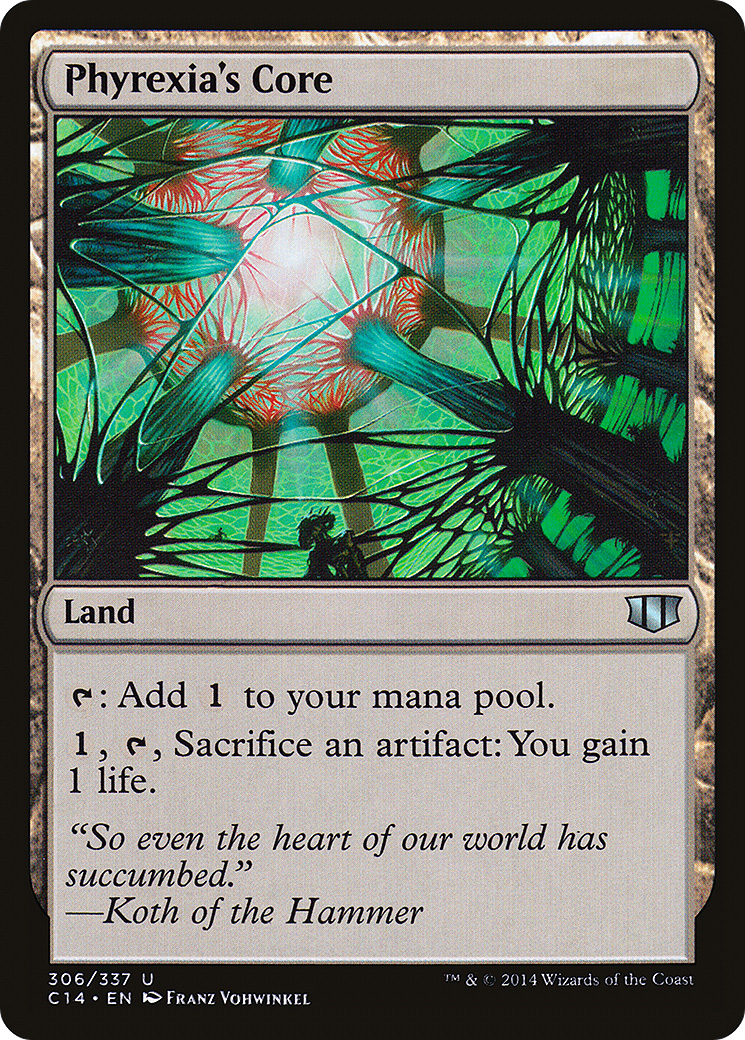 Phyrexia's Core [C14-306]