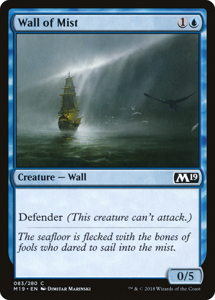 Wall of Mist [M19-83]