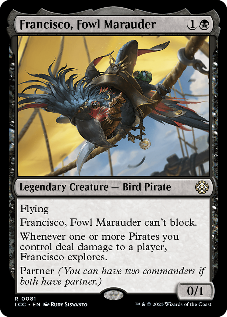 Francisco, Fowl Marauder [LCC-81]