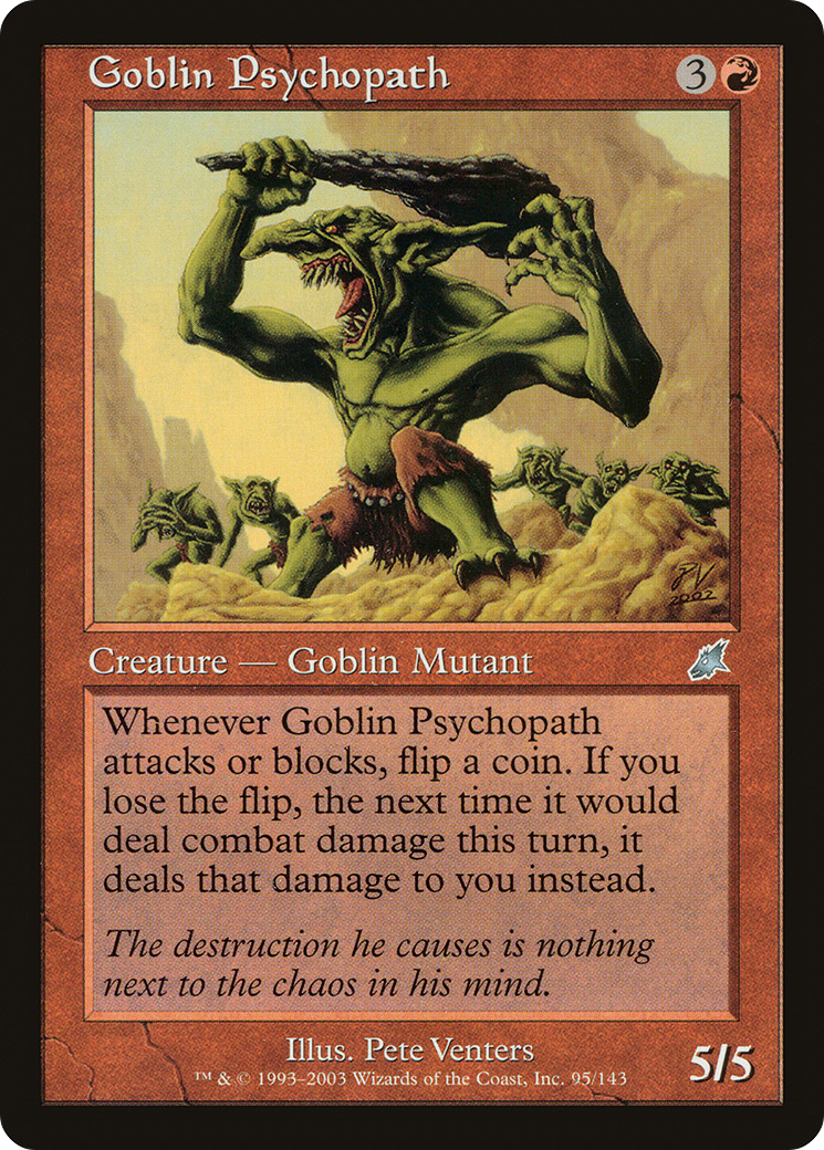 Goblin Psychopath [SCG-95]