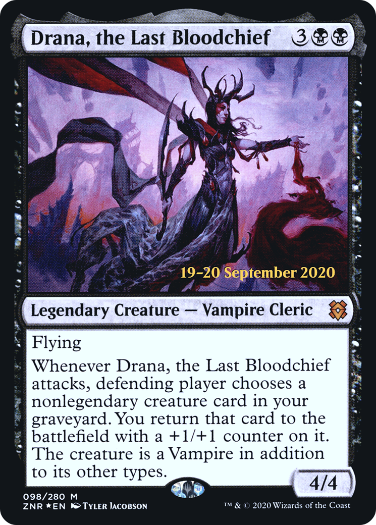 Drana, the Last Bloodchief - Prerelease Promo [PZNR-98s]