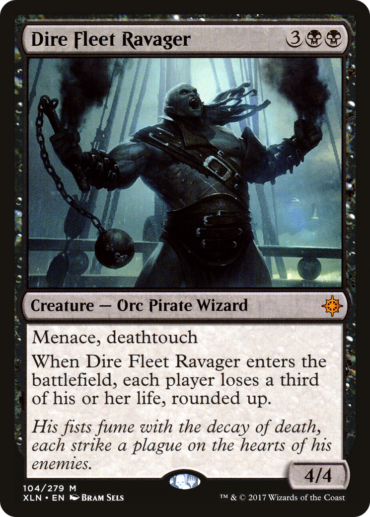 Dire Fleet Ravager [XLN-104]