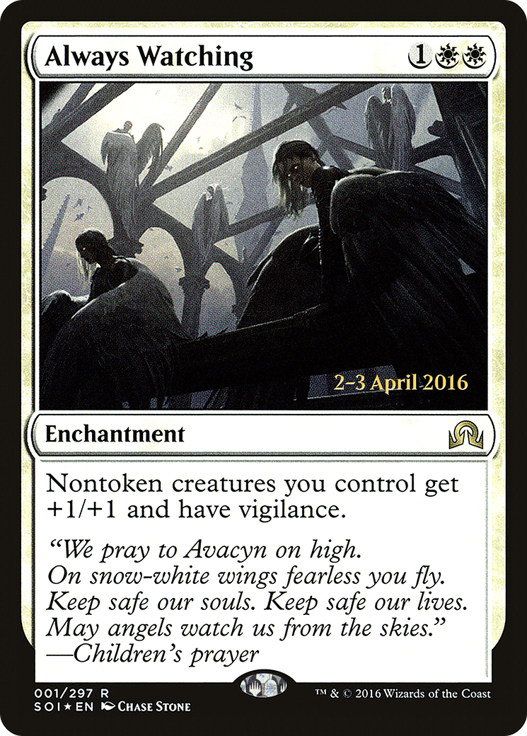 Always Watching - Prerelease Promo [PSOI-1s]