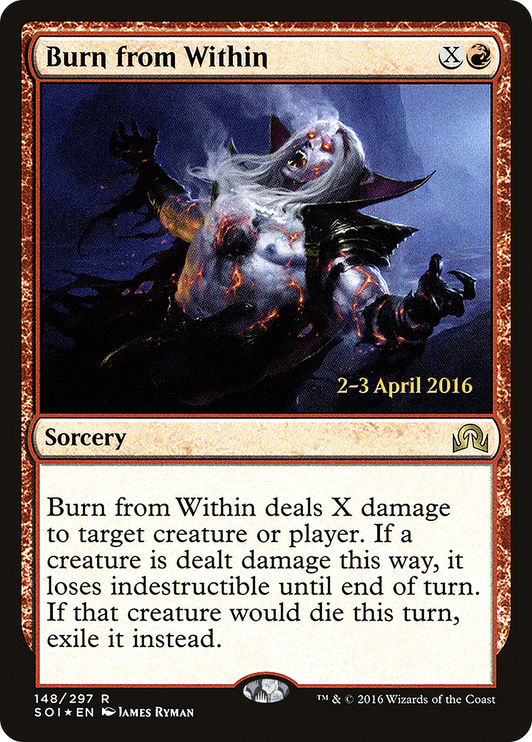 Burn from Within - Prerelease Promo [PSOI-148s]