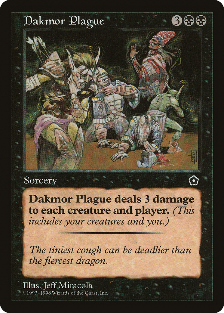 Dakmor Plague [P02-69]