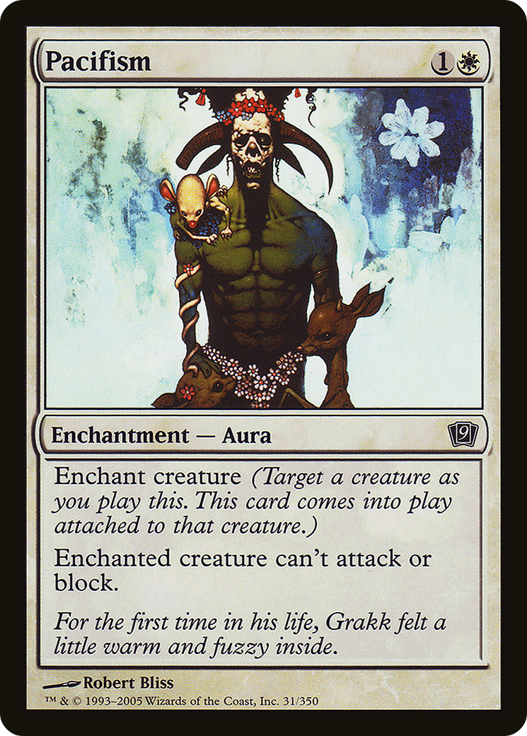 Pacifism [9ED-31★]