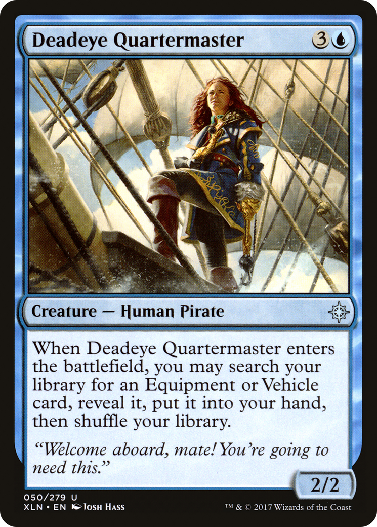 Deadeye Quartermaster [XLN-50]