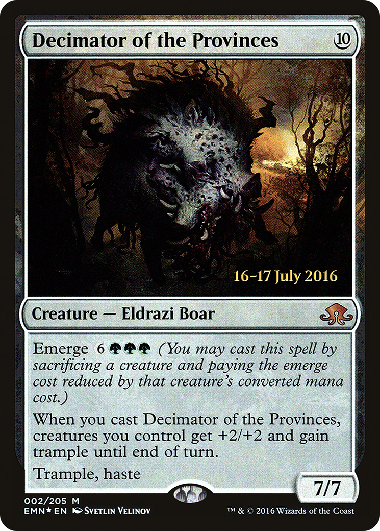 Decimator of the Provinces - Prerelease Promo [PEMN-2s]