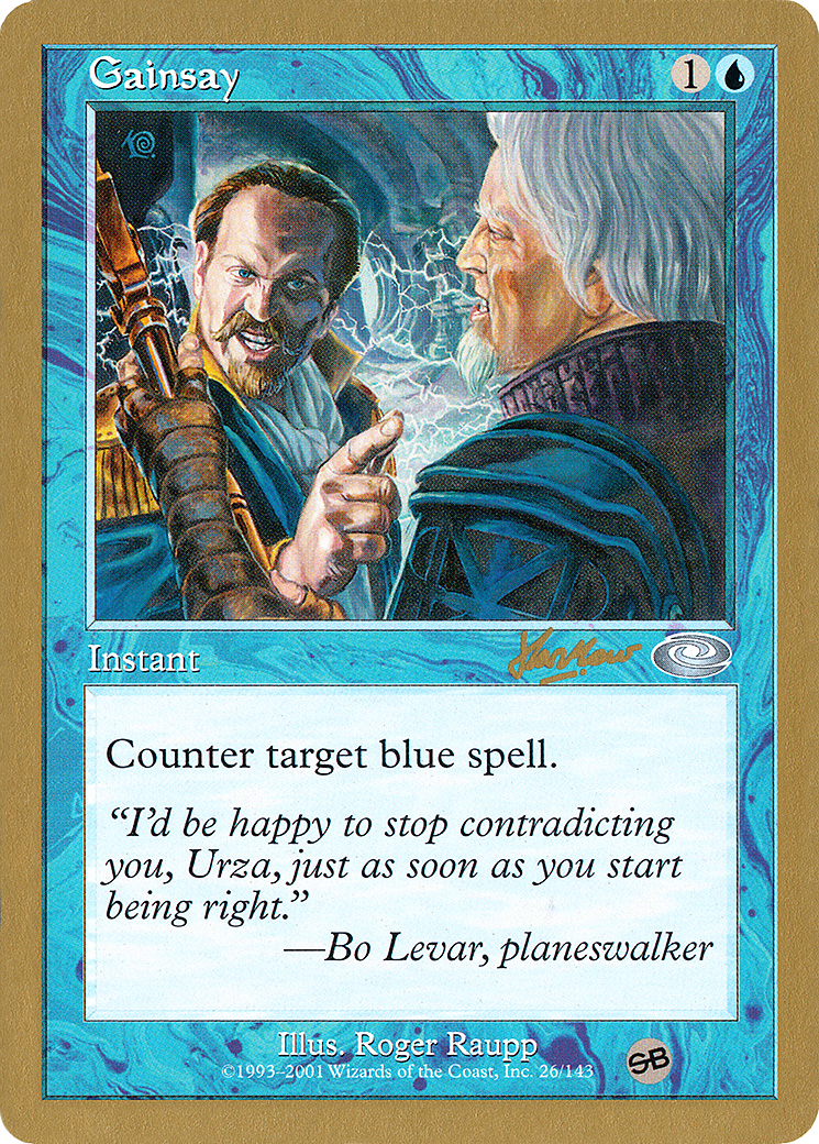 Gainsay [WC02-shh26sb]