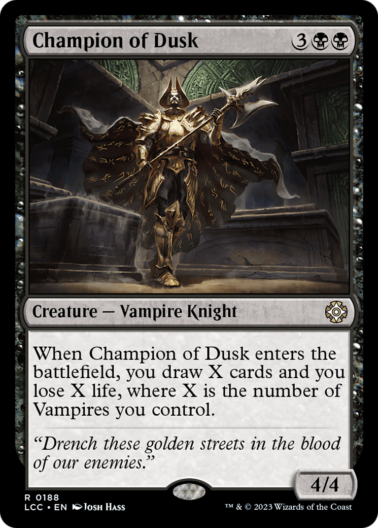 Champion of Dusk [LCC-188]
