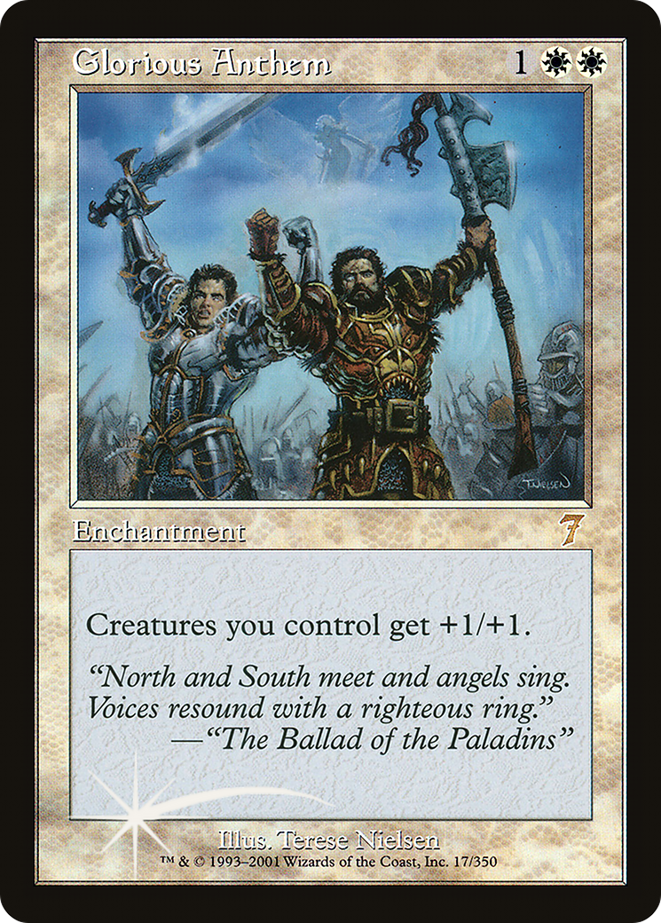 Glorious Anthem [7ED-17★]