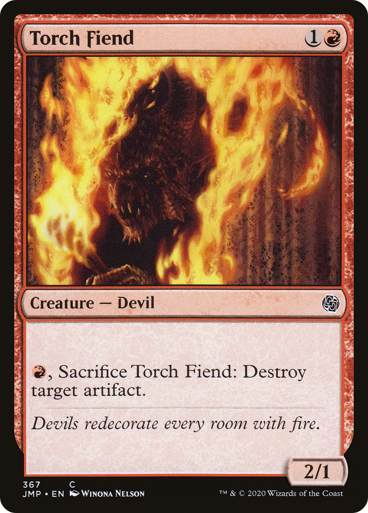 Torch Fiend [JMP-367]