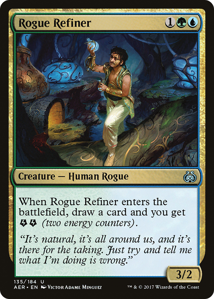 Rogue Refiner [AER-135]