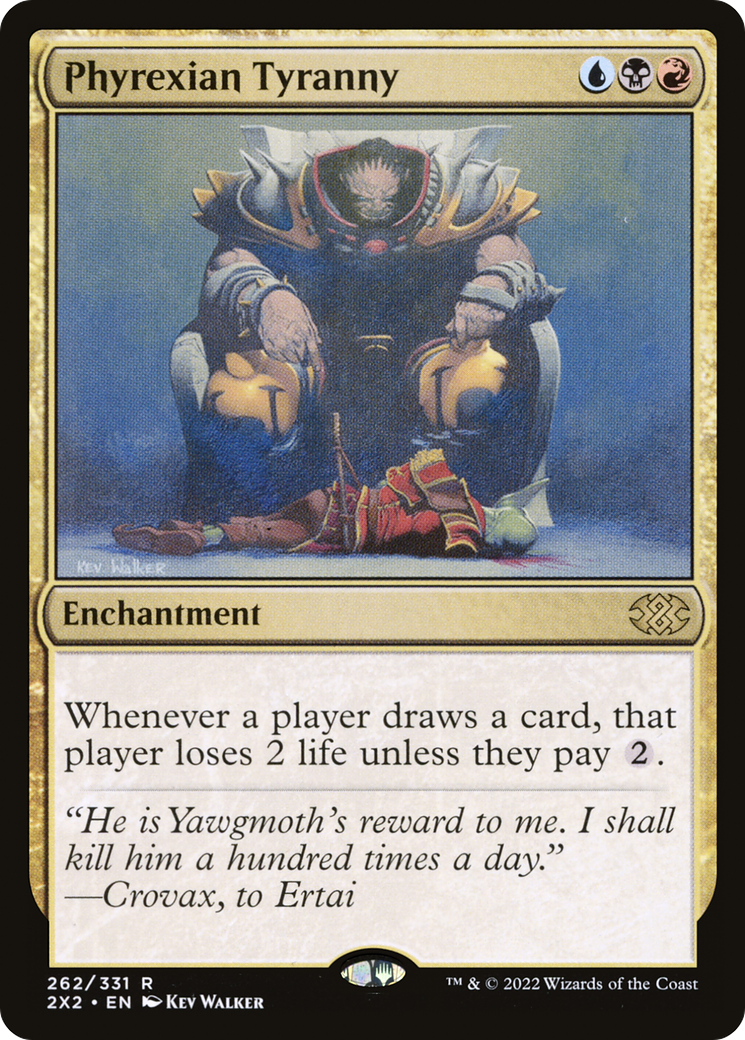 Phyrexian Tyranny [2X2-262]