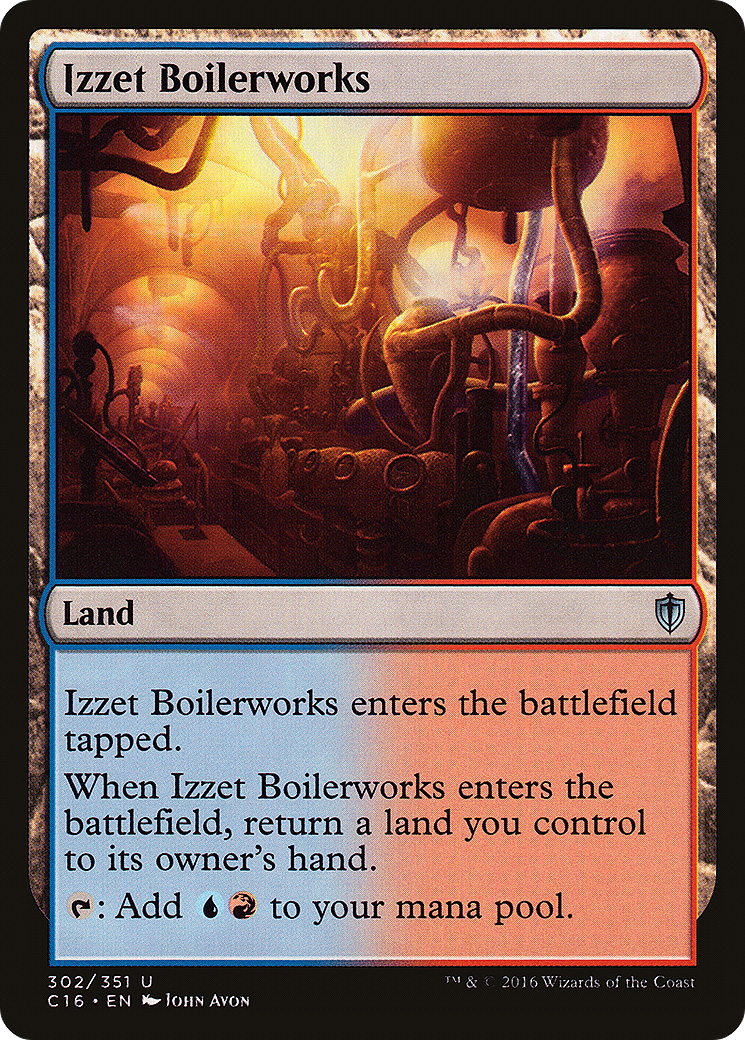 Izzet Boilerworks [C16-302]