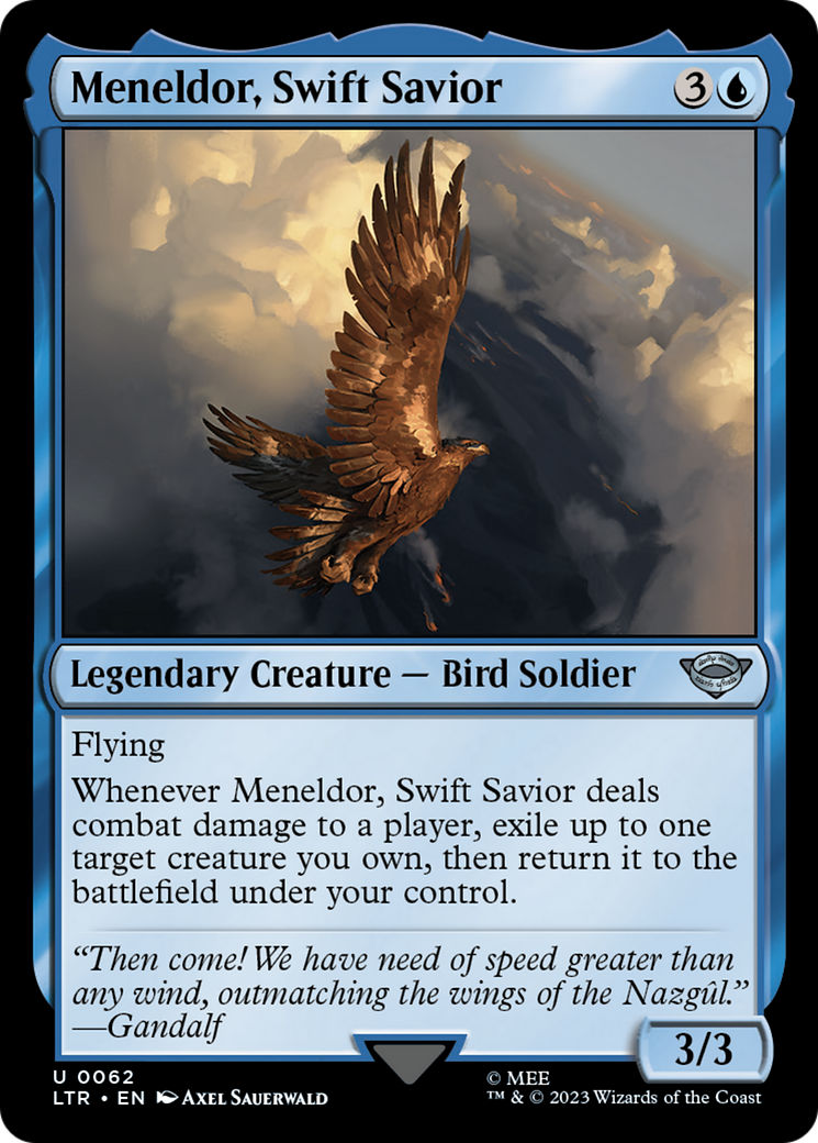 Meneldor, Swift Savior [LTR-62]