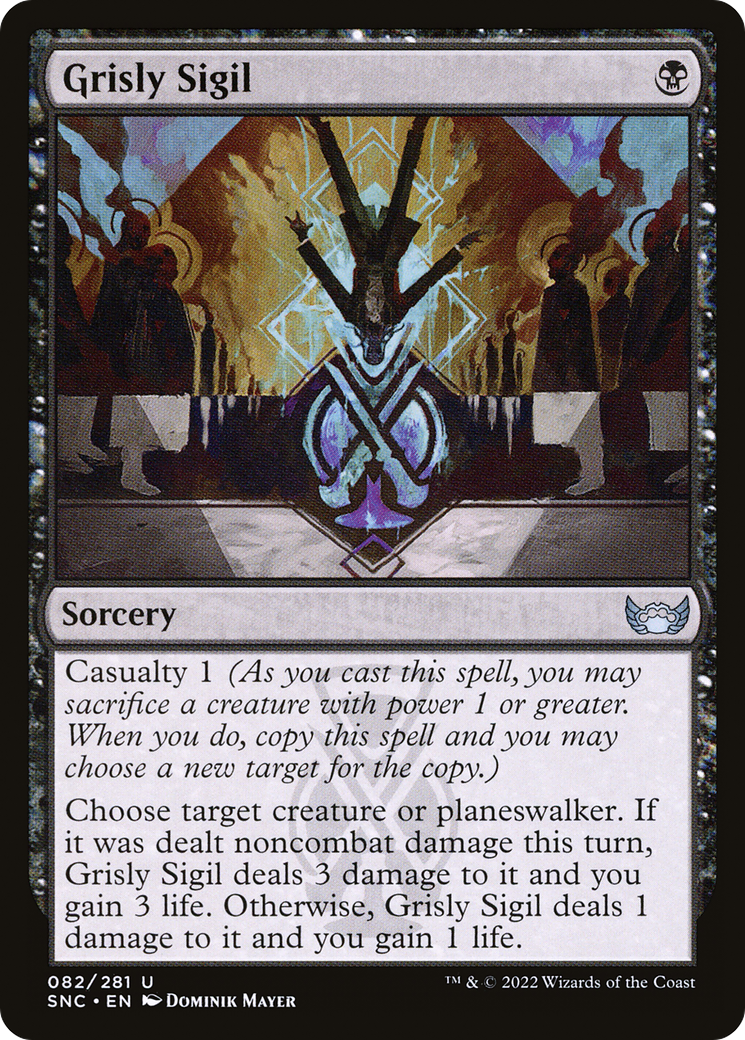Grisly Sigil [SNC-82]