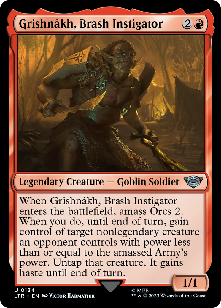 Grishnákh, Brash Instigator [LTR-134]