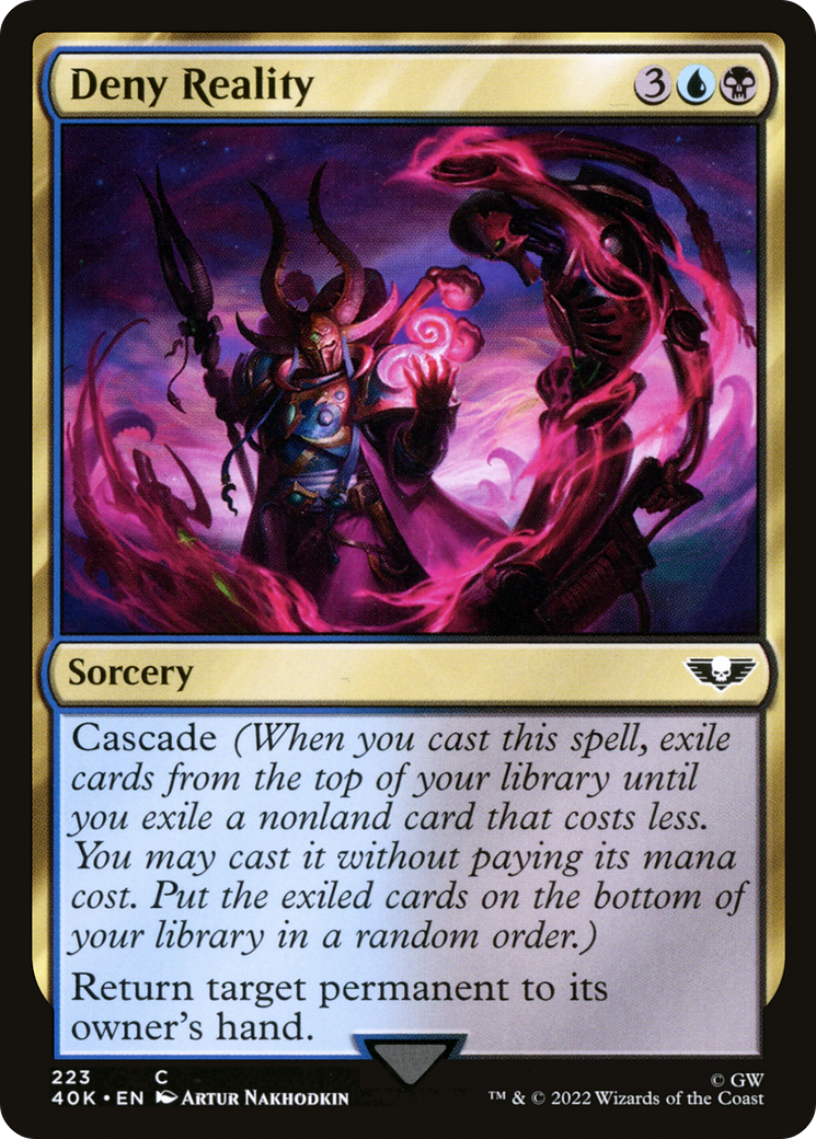 Deny Reality [40K-223]