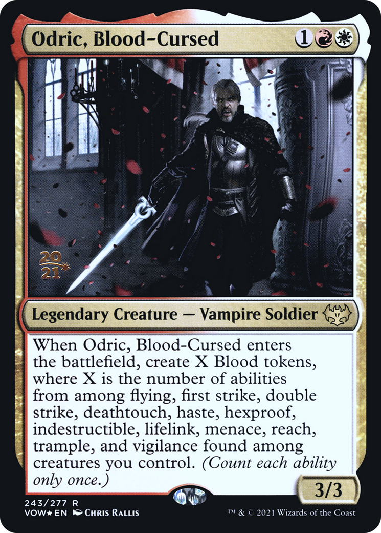 Odric, Blood-Cursed - Prerelease Promo [PVOW-243s]