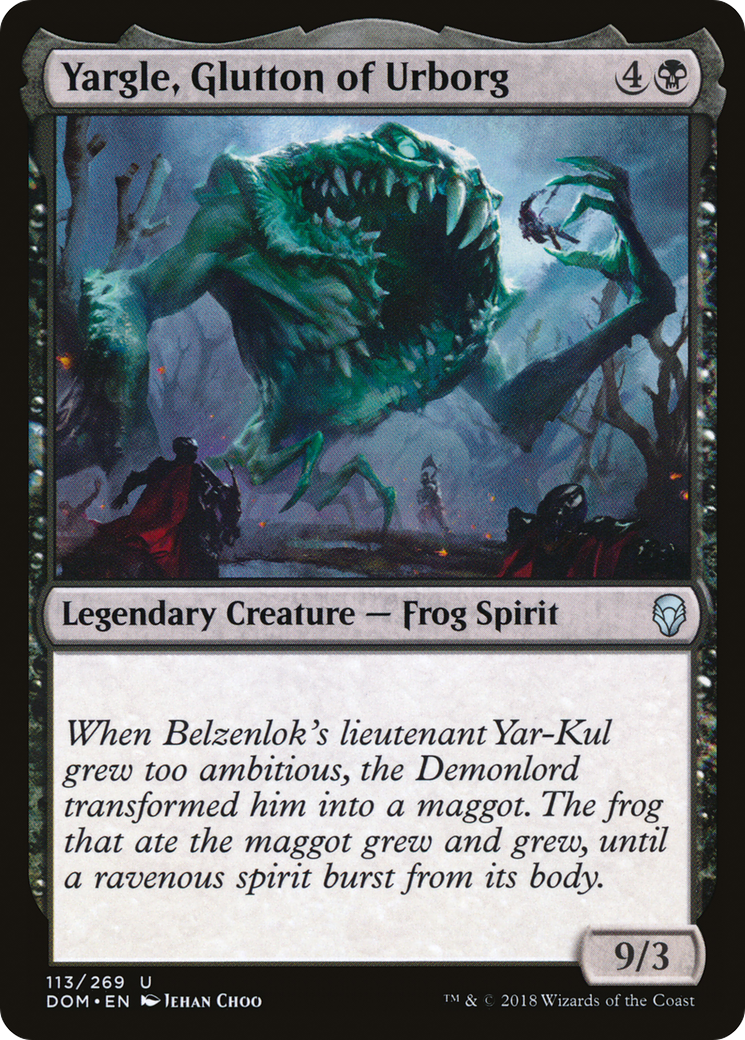 Yargle, Glutton of Urborg [DOM-113]